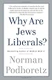 Why Are Jews Liberals?