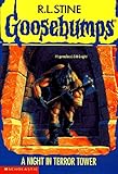 A Night in Terror Tower (Goosebumps # 27)