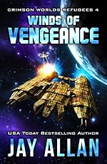 Winds of Vengeance (Crimson Worlds Refugees Book 4)