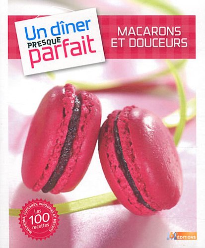 Macarons et douceurs