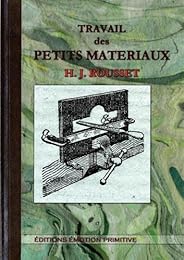 Travail des petits matériaux