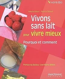 Vivons sans lait pour vivre mieux