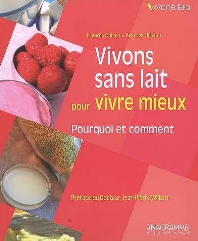 Vivons sans lait pour vivre mieux