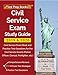 Civil Service Exam Study Guide 2019 & 2020: Civil Service Exam Book and Practice Test Questions for the Civil Service Exams (Police Officer, Clerical, Firefighter, etc.)