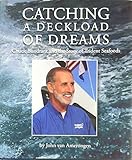 Catching a Deckload of Dreams - Chuck Bundrant and the Story of Trident Seafoods cover