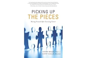 Picking Up the Pieces: Moving Forward After Surviving Cancer