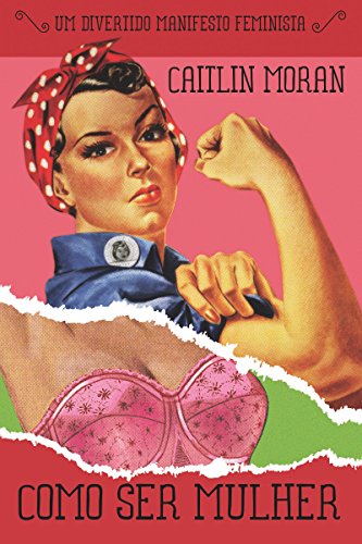 Livro Como ser mulher