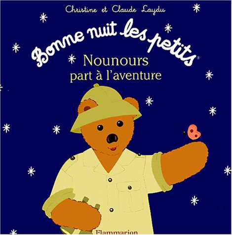 Nounours part à l'aventure