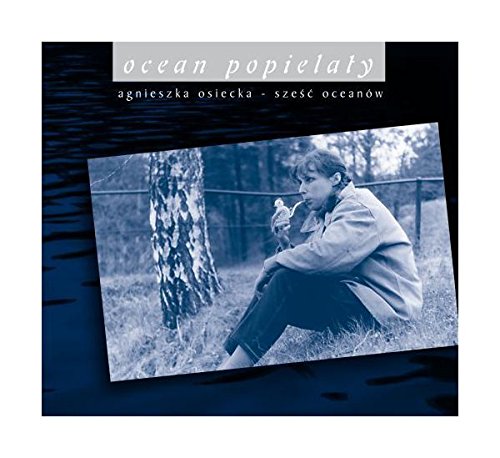 Skaldowie - Agnieszka Osiecka-Piec Oceanow - Zortam Music