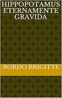 Livro hippopotamus eternamente gravida