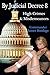By Judicial Decree 8: High Crimes & Misdemeanors