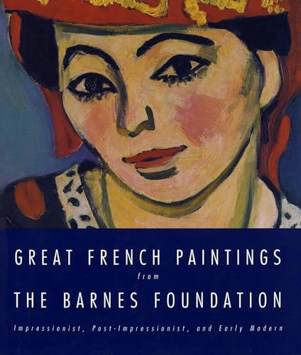 The Barnes Foundation: Masterworks: Dolkart, Judith F., Lucy