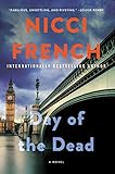 "Day of the Dead - A Novel (A Frieda Klein Novel)" av Nicci French