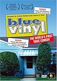 Blue Vinyl: The World's First Toxic Comedy