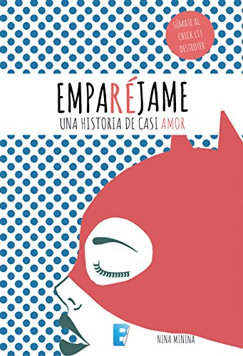 Emparéjame (Spanish Edition)