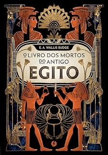 Livro O livro dos mortos do antigo Egito – Edição de luxo