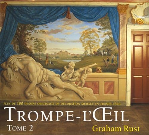 Download Trompe L'Oeil : Volume 2 plus de 100 dessins originaux de décoration murale en trompe l'oeil PDF