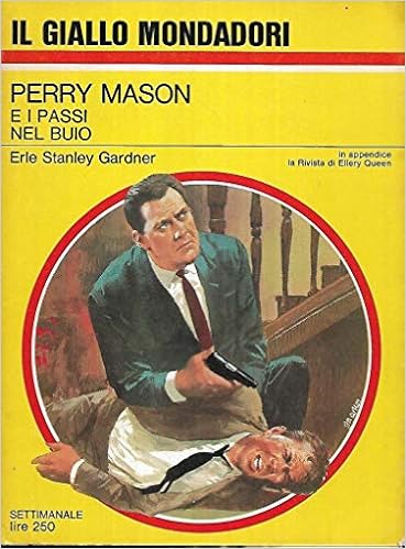 Erle Stanley Gardner - Perry Mason e i passi nel buio (1967)
