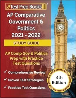 Ap Parative Government And Politics 2021 2022 Study Guide Ap P Gov And Politics Prep With Practice Test Questions 4th Edition Publishing Tpb 9781628453232 Books