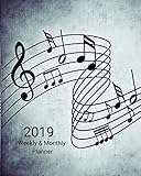 2019 Weekly and Monthly Planner: Musical Notes Daily Organizer -To Do -Calendar in Review/Monthly Ca by All In A Day