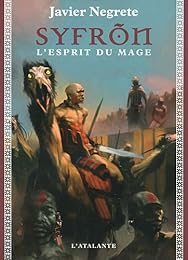 Syfrõn, l'esprit du mage