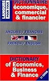 Dictionnaire de l'anglais économique et commercial (French Edition) by 