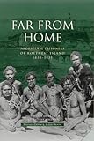 Front cover for the book Far from Home: Aboriginal Prisoners of Rottnest Island (Dictionary of Western Australians, 10) by Neville Green