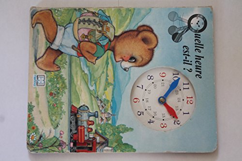 Quelle heure est il by (Hardcover)