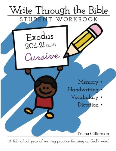 Write Through the Bible: Exodus 20:1 - 21 ESV Cursive