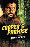 Cooper's Promise by Timothy Jay Smith