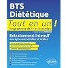 BTS Diététique Tout en un 1re et 2e années: Entraînement intensif aux épreuves écrites et orales