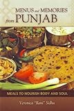 Menus & Memories from Punjab (Hippocrene Cookbooks) by Veronica Sidhu