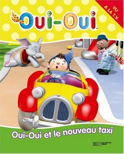 Download Oui-Oui et le nouveau taxi PDF