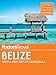 Fodor's Belize: with a Side Trip to Guatemala (Travel Guide Book 7)