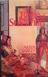 Front cover for the book The Bride of Suleiman by Aileen Crawley