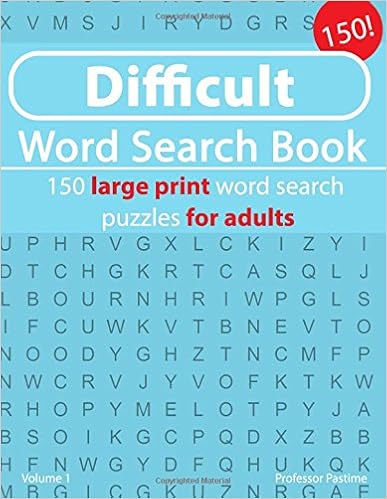 amazon difficult word search book 150 large print word search puzzles for adults difficult word search book s pastime professor 9781722020576 books