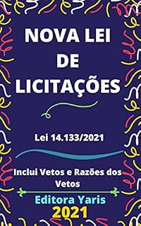 Livro Nova Lei de Licitações – Lei 14.133/2021: Atualizada - 2021