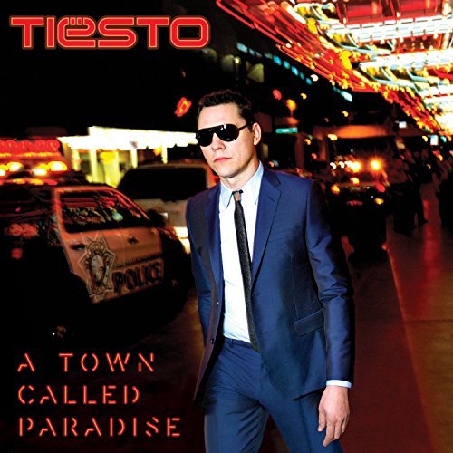 Tiësto - A Town Called Paradise By Ti??sto (2014-08-03) - Zortam Music