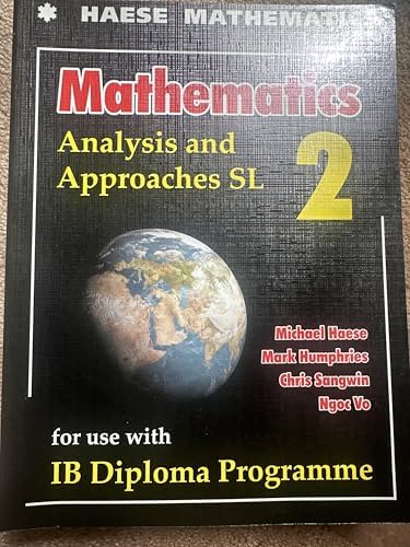 Mathematics: Analysis and Approaches HL (Mathematics for the