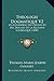 Theologie Dogmatique V2: Ou Exposition Des Preuves Et Des Dogmes de La Religion Catholique (1850) - Thomas-Marie-Joseph Gousset