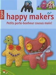 Happy makers