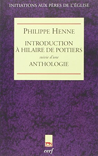 Introduction à Hilaire de Poitiers