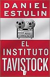 Image de El instituto Tavistock (Spanish Edition)