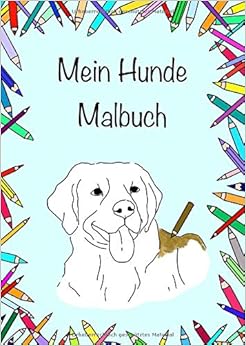 Bilderrahmen Hund: Ein lustiger Mal-Spaß für Groß und Klein!