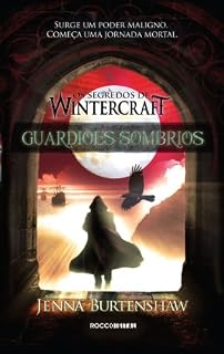 Livro Guardiões Sombrios (Os segredos de Wintercraft Livro 2)