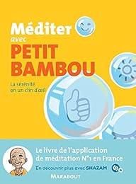 Méditer avec Petit Bambou