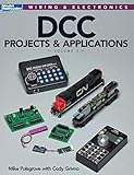DCC Projects & Applications Volume 3 (Wiring & Electronics) by