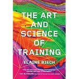 The Art and Science of Training