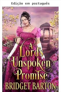 Livro A promessa silenciosa de um lorde (Nobres cavalheiros da alta sociedade)