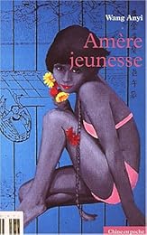 Amère jeunesse